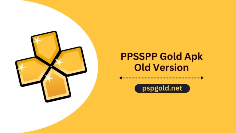 PPSSPP Gold APK All Old Version Free Download