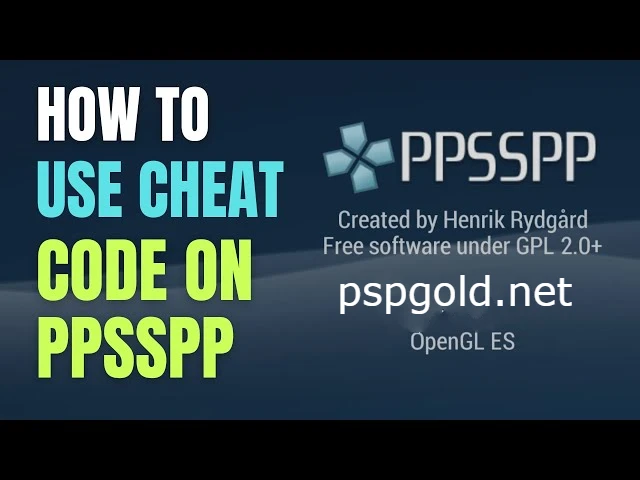 How to Add Cheats to PPSSPP Gold?